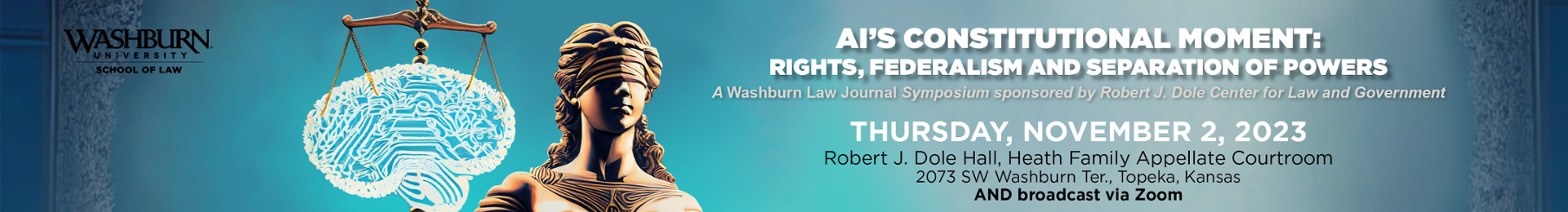 Graphic: Masthead for AI’s Constitutional Moment: Rights, Federalism and Separation of Powers symposium.